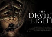 Nonton Film Horor The Devil’s Light di Bioskop XXI Pekalongan Rabu 2 November 2022