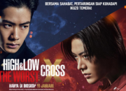 Jadwal Film Aksi HIGH & LOW: THE WORST CROSS Sabtu 14 Januari 2023 di Bioskop CGV Transmart Tegal