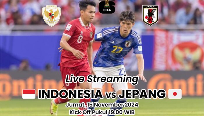 Link Nonton Live Streaming Indonesia Vs Jepang Jumat 15 November 2024, Kualifikasi Piala Dunia 2026